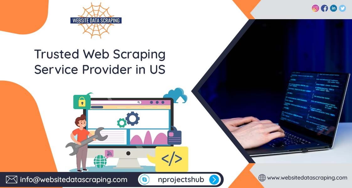 Trusted Web Scraping Service Provider in US