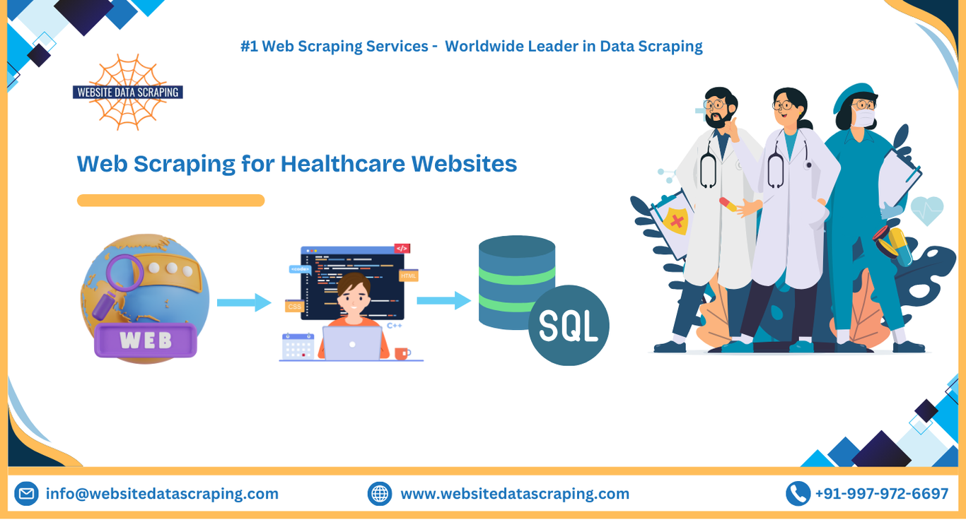 Web Scraping for Healthcare Websites